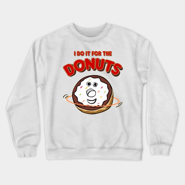 Funny Hooping Hula Hoop Fitness And Cute Donut, Doughnut Crewneck Sweatshirt by emmjott